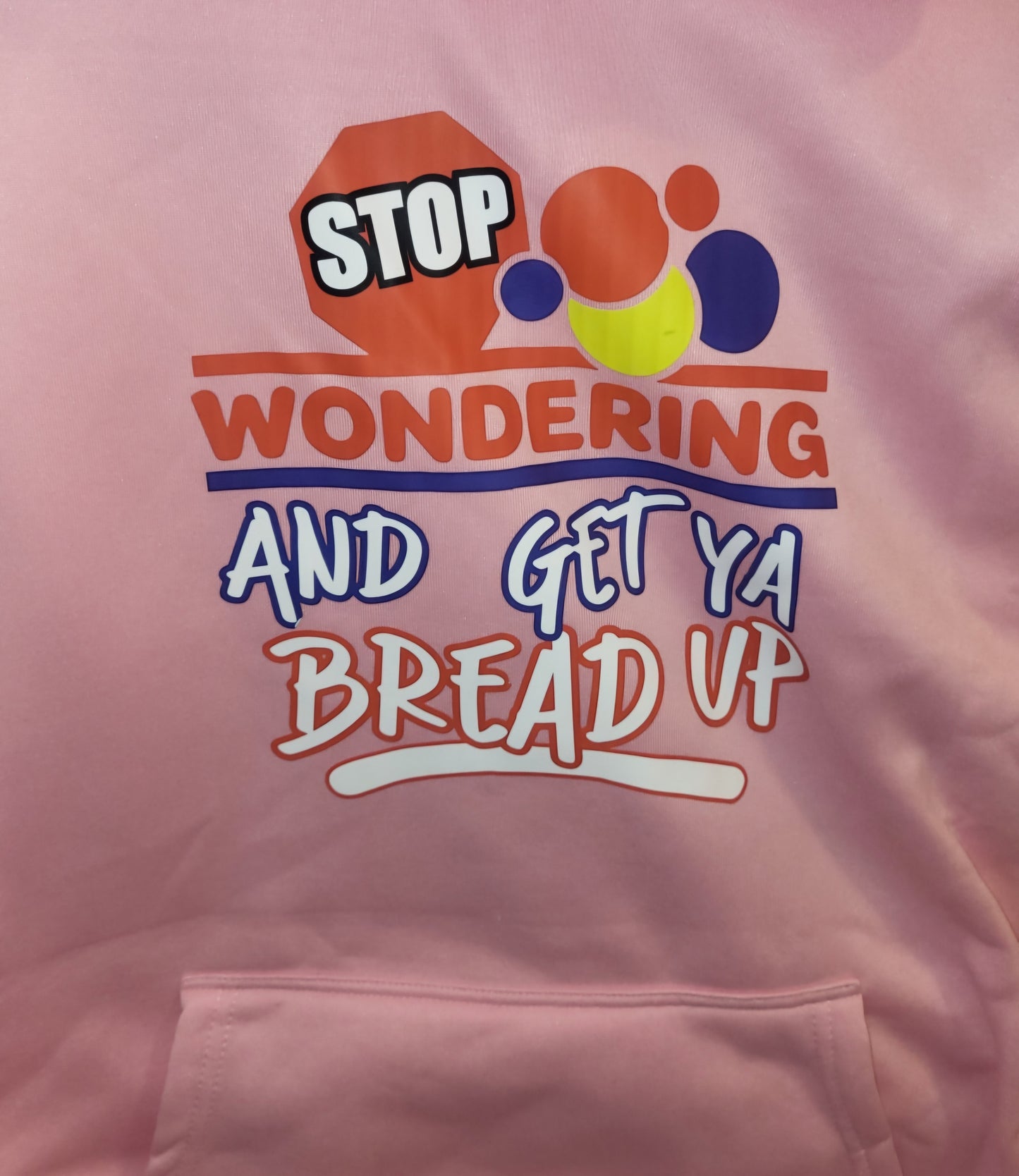 Stop Wondering and Get Your Bag Hoodie