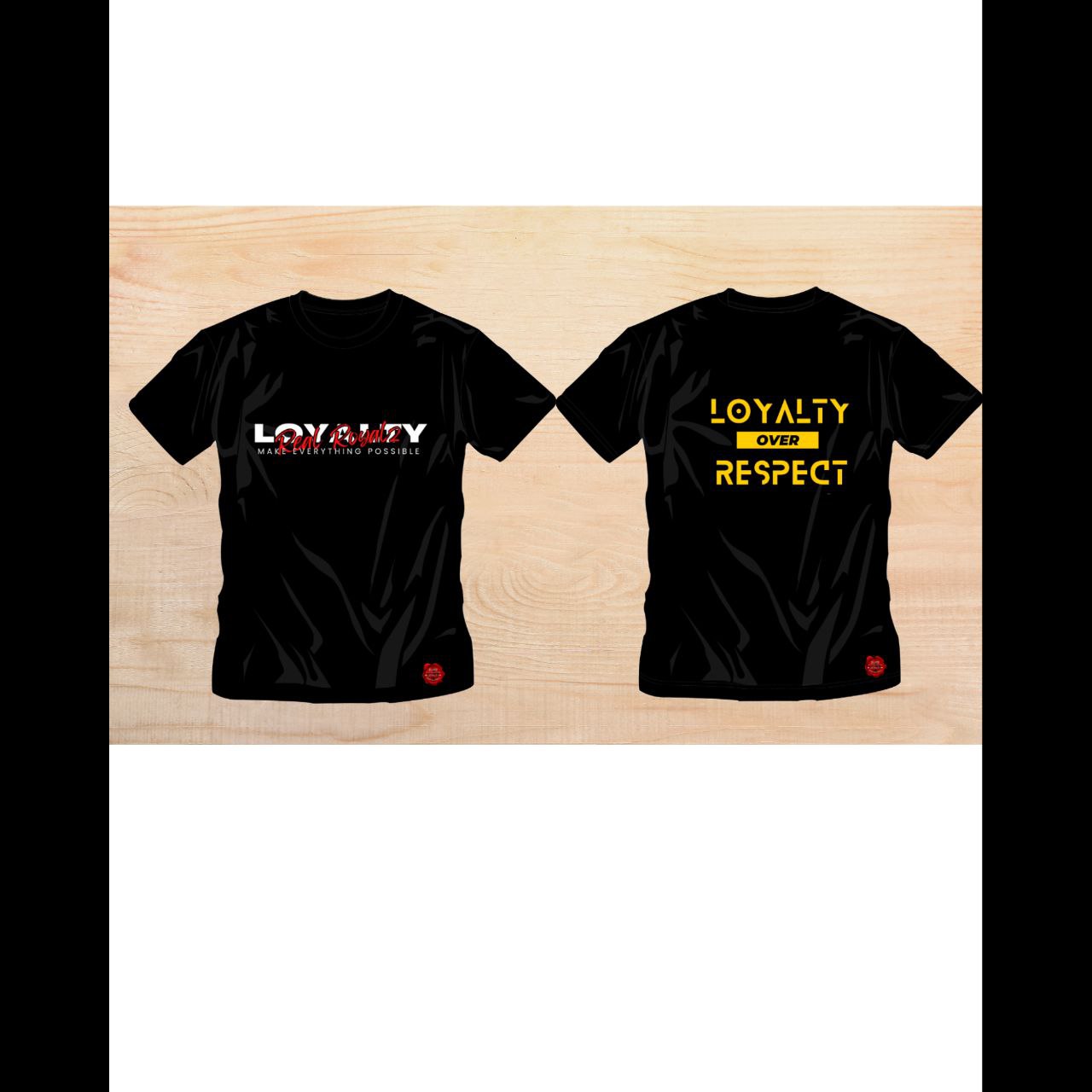 Loyalty Tee Shirt 